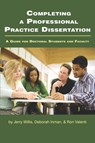 Completing a Professional Practice Dissertation - Jerry W. Lewis - 9781607524397