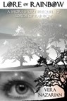 Lore of Rainbow - Vera Nazarian - 9781607621188