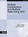 Multiple Comparisons and Multiple Tests Using SAS, Second Edition - Ph.D. Peter H. Westfall ; Ph.D. Randall D. Tobias ; Ph.D. Russell D. Wolfinger - 9781607647836