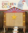 Art of the Chicken Coop - Chris Gleason - 9781607650584