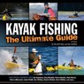 Kayak Fishing: The Ultimate Guide 2nd Edition - Scott Null - 9781607654599