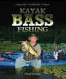 Kayak Bass Fishing - Chad Hoover - 9781607654919