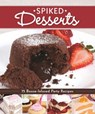 Spiked Desserts - Colleen Dorsey - 9781607659204