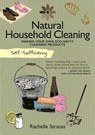 Natural Household Cleaning - Rachelle Strauss - 9781607659723
