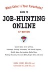 What Color Is Your Parachute? Guide to Job-Hunting Online, Sixth Edition - Mark Emery Bolles ; Richard N. Bolles - 9781607740421