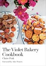 The Violet Bakery Cookbook - Claire Ptak - 9781607746713