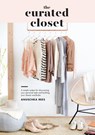 The Curated Closet - Anuschka Rees - 9781607749486