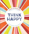 Think Happy - Karen Salmansohn - 9781607749639