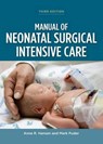 Manual of Neonatal Surgical Intensive Care - Anne R. Hansen ; Mark Puder - 9781607951940
