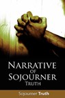 Narrative of Sojourner Truth - Truth Sojourner Truth ; Sojourner Truth - 9781607960256
