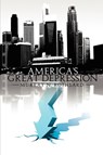 America's Great Depression - Murray N Rothbard - 9781607960652