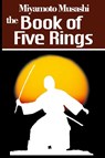 The Book of Five Rings - Miyamoto Musashi - 9781607961178