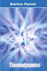 Thermodynamics - Enrico Fermi - 9781607962380