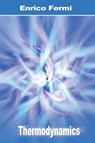 Thermodynamics - Enrico Fermi - 9781607962380