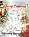 Victorian Christmas coloring book for adults relaxation - Color Joy - 9781607967705