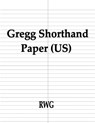 Gregg Shorthand Paper (US) - RWG - 9781607968207