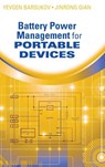 Battery Power Management for Portable Devices - Yevgen Barsukov ; Jinrong Qian - 9781608074914