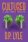 Cultured - D. P. Lyle - 9781608096183