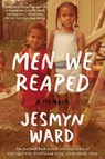 Men We Reaped - Jesmyn Ward - 9781608197651
