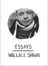 Essays - Wallace Shawn - 9781608460960