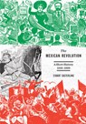 The Mexican Revolution - EASTERLING,  Stuart - 9781608461820