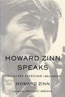 Howard Zinn Speaks - Howard Zinn - 9781608462599