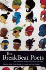 The Breakbeat Poets - Kevin Coval ; Nate Marshall ; Quraysh Ali Lansana - 9781608463954
