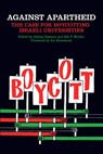 Against Apartheid - Bill Mullen ; Ashley Dawson - 9781608465262