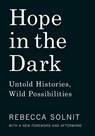 Solnit, R: Hope in the Dark - Rebecca Solnit - 9781608465767