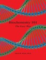 Biochemistry 101 - The Easy Way - David R. Khan - 9781608625666