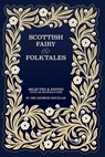 Scottish Fairy and Folk Tales - George Douglas - 9781608642403