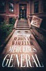 Mercedes General: Stories - Jerry L. Wheeler - 9781608642991