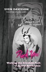 Puck You!: The Crooked Path of Queer Resistance - Sven Davisson - 9781608643578