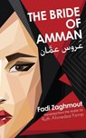 The Bride of Amman - Fadi Zaghmout - 9781608643691