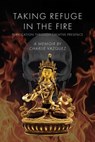 Taking Refuge in the Fire - Charlie Vázquez - 9781608644278
