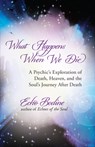 What Happens When We Die? - Echo Bodine - 9781608680351