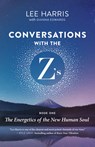 Conversations with the Z’s, Book One - Lee Harris ; Dianna Edwards - 9781608688388