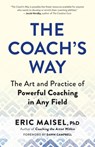The Coach's Way - Eric Maisel - 9781608688647