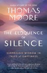 The Eloquence of Silence - Thomas Moore - 9781608688661