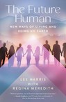 The Future Human - Lee Harris ; Regina Meredith - 9781608689286