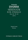 Serenade for Strings, Op.22 / B.52 - Antonin Dvorak - 9781608740789