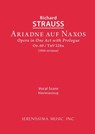Ariadne auf Naxos, Op.60: Vocal score - Richard Strauss - 9781608741977