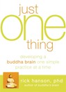 Just One Thing - Rick Hanson - 9781608820313