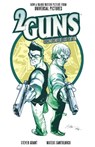 2 Guns: Second Shot Deluxe Edition - Steven Grant ; Mateus Santolouco - 9781608863105