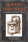 Just Off Main Street - Steven Mulak - 9781608930845