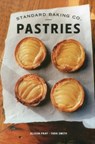 Standard Baking Co. Pastries - Alison Pray ; Tara Smith - 9781608931842