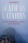 Death on Katahdin - Randi Minetor - 9781608934171