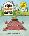 You Can't Build a House If You're a Hippo! - Fred Ehrlich - 9781609054830