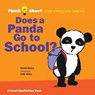 Does a Panda Go To School? - Ziefert - 9781609057091