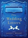 The Wedding Letters - Jason F. Wright - 9781609080570